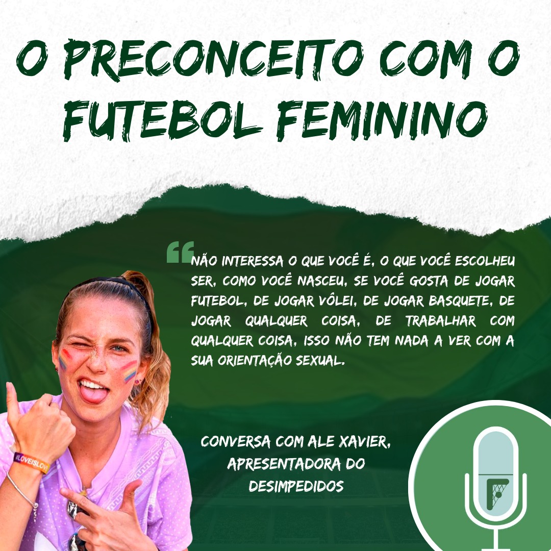 Futebol feminino é tema na Conferência O JOGO: É preciso igualar